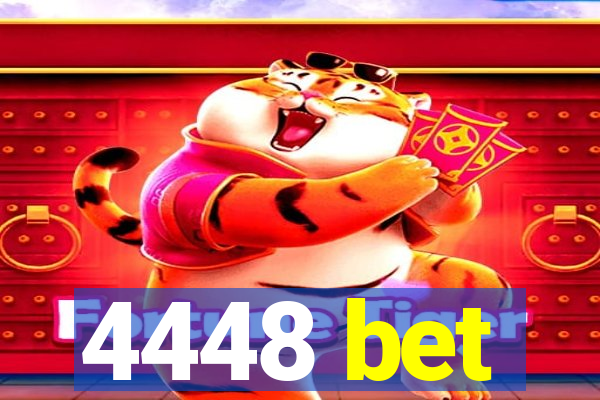 4448 bet